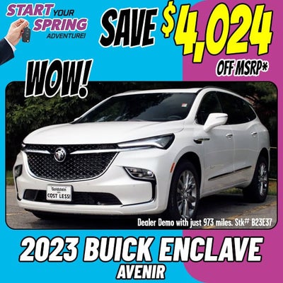 $4,024 Off MSRP on a New 2023 Buick Enclave Avenir AWD!*