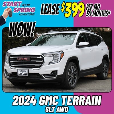 Only $399 Per Month for a New 2024 GMC Terrain SLT AWD!*